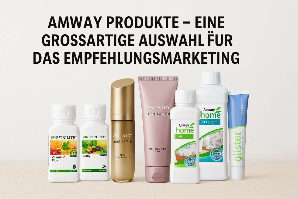 Amway Produkte Amway Produkte